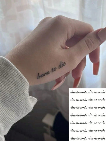 Born To Die Quote Tattoo Sticker